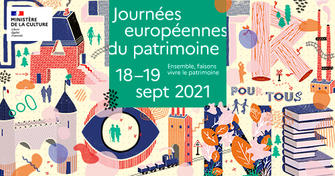 18 et 19 septembre 2021 Journées européennes du patrimoine